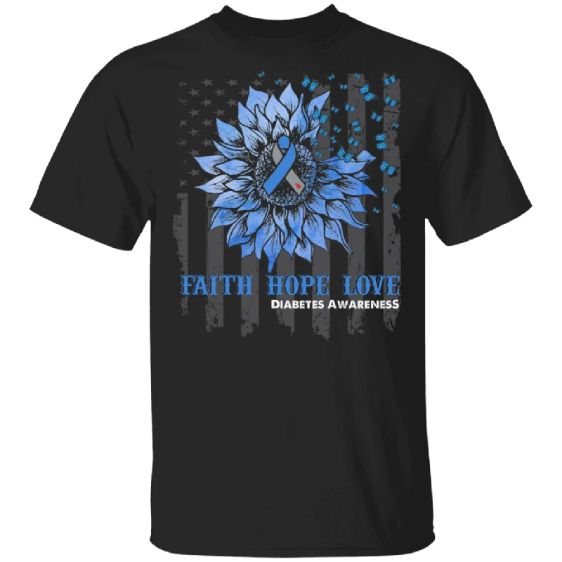 Faith Hope Love Diabetes Cute Blue Ribbon Sunflower American Flag Shirt Matching Diabetes Awareness Gifts T-Shirt Iron Safe Non-Iron Wrinkle Free Faith Hope Love Diabetes Cute Blue Ribbon Sunflower American Flag Shirt Matching Diabetes Awareness Gifts T-Shirt Iron Safe Non-Iron Wrinkle Free