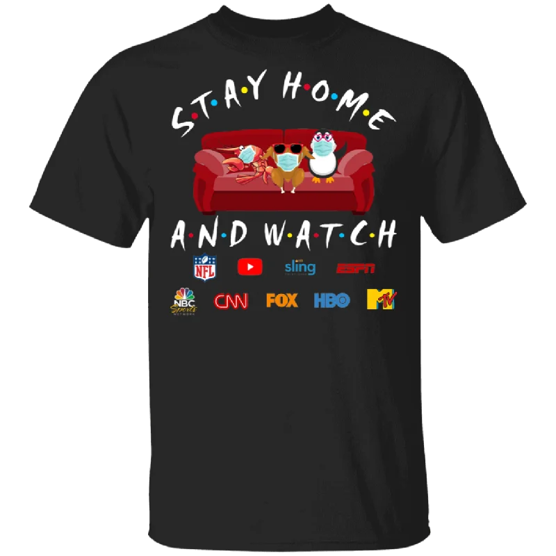 Funny Stay Home And Watch NFL Youtube Sling ESPN NBC CNN FOX HBO MTV Shirt Matching TV Shows Lover Gifts T-Shirt Oversized T-Shirt Spandex breathable Funny Stay Home And Watch NFL Youtube Sling ESPN NBC CNN FOX HBO MTV Shirt Matching TV Shows Lover Gifts T-Shirt Oversized T-Shirt Spandex breathable