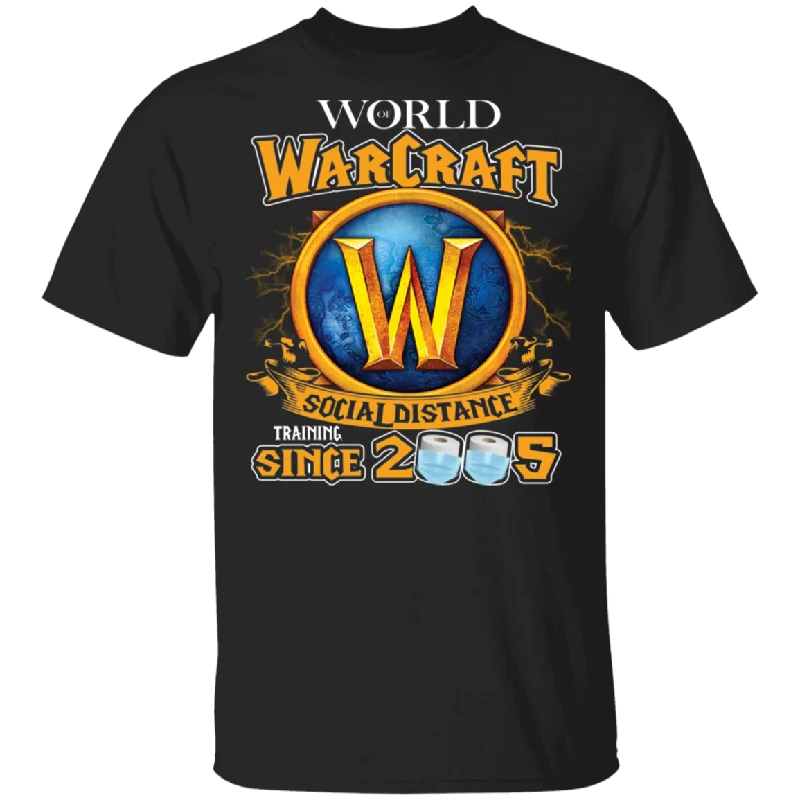 World Of Warcraft Social Distance Training Since 2005 Funny World Of Warcraft Shirt Matching Gamer Video Game Lover Player Gifts T-Shirt Satin Fabric Silk Fabric Chiffon Fabric