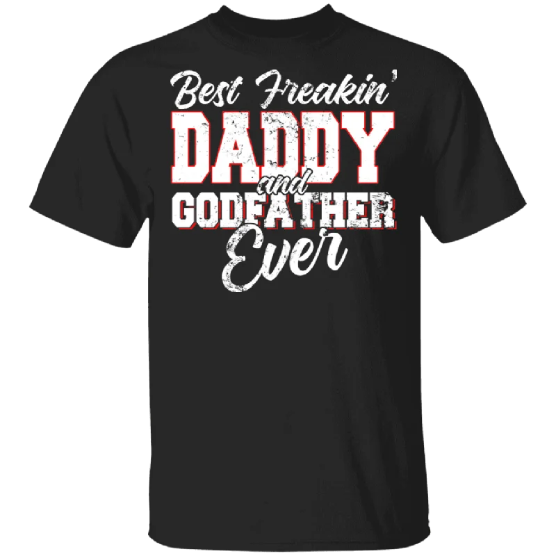 Best Freakin' Daddy And Godfather Ever Shirt Matching Men Daddy Father's Day Gifts T-Shirt Striped Floral Plaid