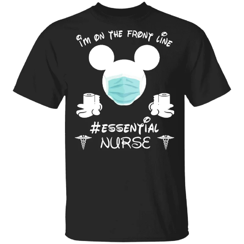 I'm On The Front Line Essential Nurse Cute Mickey Shirt Matching Nurse Doctor Medical Gifts T-Shirt Zippered Buttoned Snapped I'm On The Front Line Essential Nurse Cute Mickey Shirt Matching Nurse Doctor Medical Gifts T-Shirt Zippered Buttoned Snapped