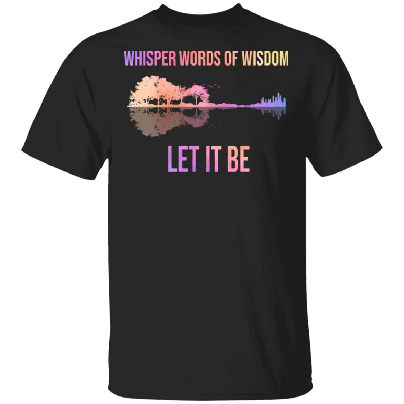 Whisper Words Of Wisdom Let It Be Cute Guitar Shirt Matching Men Women Guitar Player Lover Guitarist Gifts T-Shirt Polka Dot Checkered Tartan Whisper Words Of Wisdom Let It Be Cute Guitar Shirt Matching Men Women Guitar Player Lover Guitarist Gifts T-Shirt Polka Dot Checkered Tartan