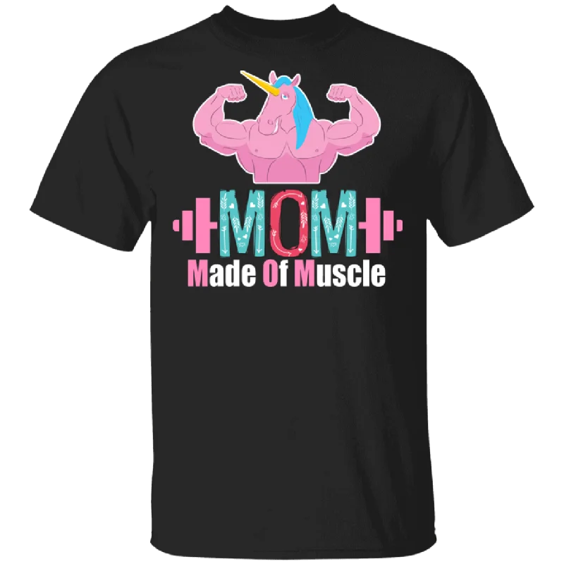 Mom Made Of Muscle Funny Weightlifting Unicorn Shirt Matching Athletes Workout Mother's Day Gifts T-Shirt Denim Fabric Leather Fabric Suede Fabric Mom Made Of Muscle Funny Weightlifting Unicorn Shirt Matching Athletes Workout Mother's Day Gifts T-Shirt Denim Fabric Leather Fabric Suede Fabric